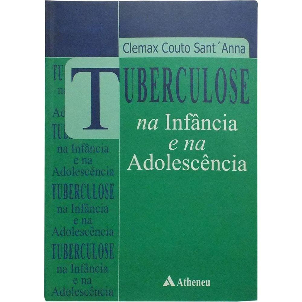 Tuberculose Na Infancia E Na Adolescencia
