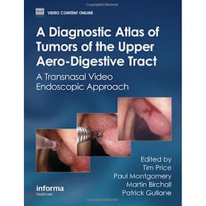 A Diagnostic Atlas Of Tumors Of The Upper Aero-Digestive Tract