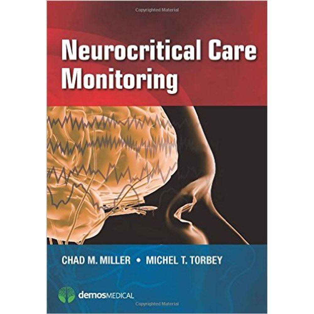 Neurocritical Care Monitoring