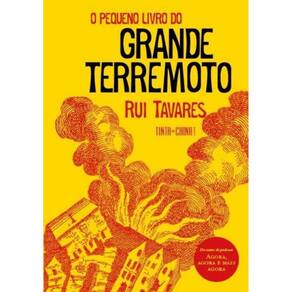 O Pequeno Livro do Grande Terremoto - ensaio sobre 1755