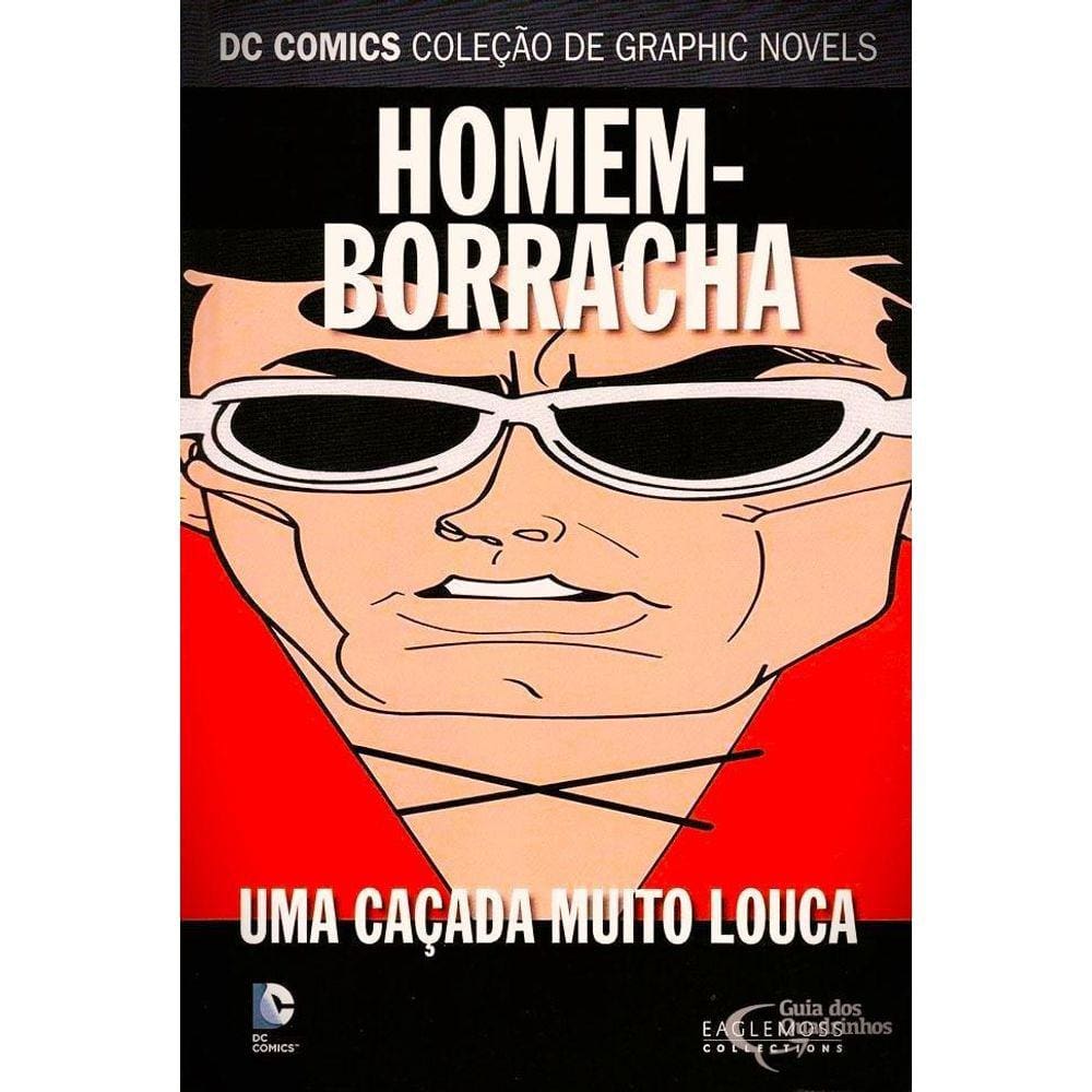 Dc Graphic Novels 54 - Homem Borracha Uma Caçada Muito Louca