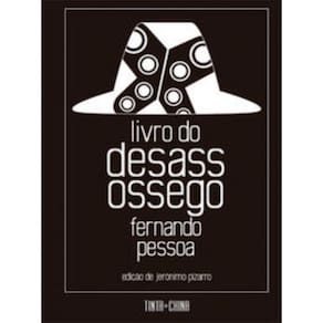 Livro Do Desassossego: Edição Completa