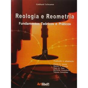 Reologia E Reometria - Fund.Teoricos E Praticos