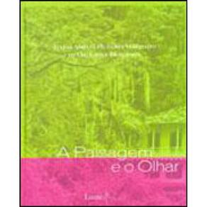Paisagem E O Olhar, A