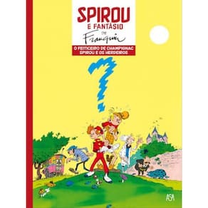 O Feiticeiro Champignac - Spirou E Os Herdeiros