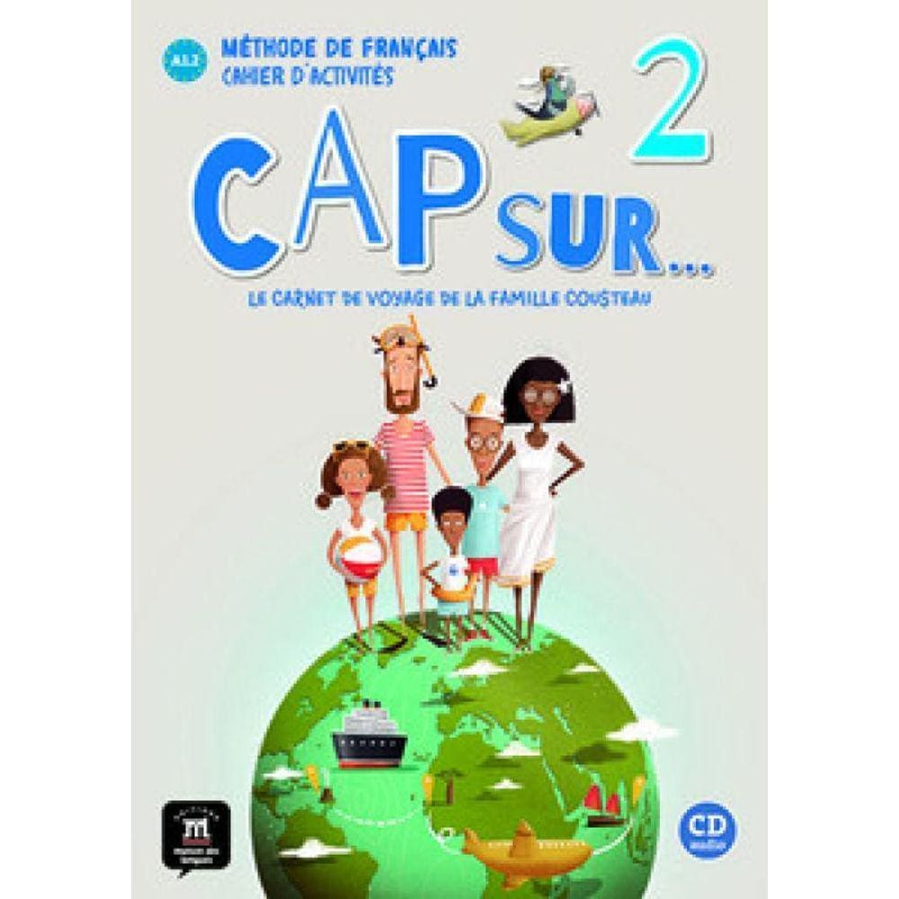 Cap Sur Nouveau 2 Cahier Dactivités + Cd A1.2
