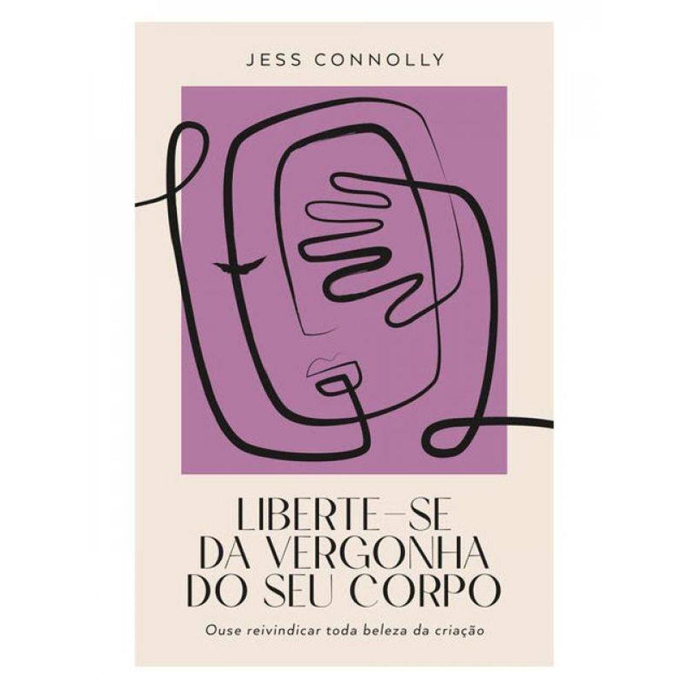 Liberte-Se Da Vergonha Do Seu Corpo