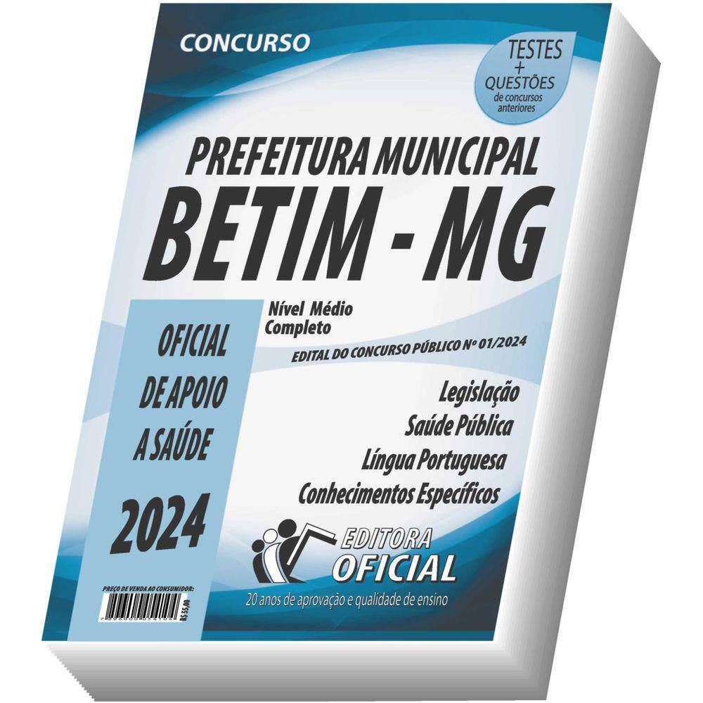 Apostila Prefeitura De Betim - Mg - Oficial De Apoio A Saúde