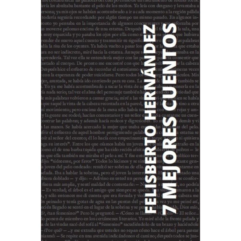 7 Mejores Cuentos - Felisberto Hernandéz