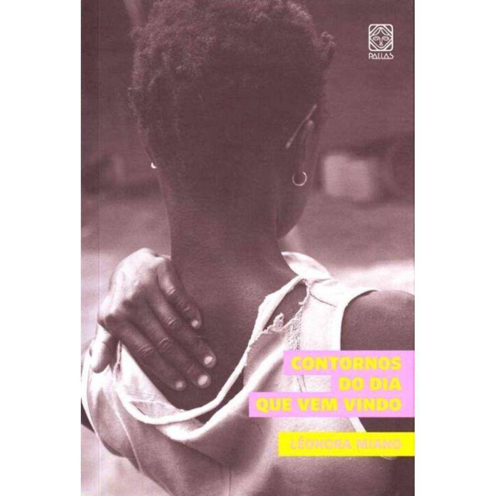 Contornos do Dia Que Vem Vindo