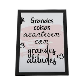 Quadro Com Moldura Grandes Coisas Acontecem Com Grandes