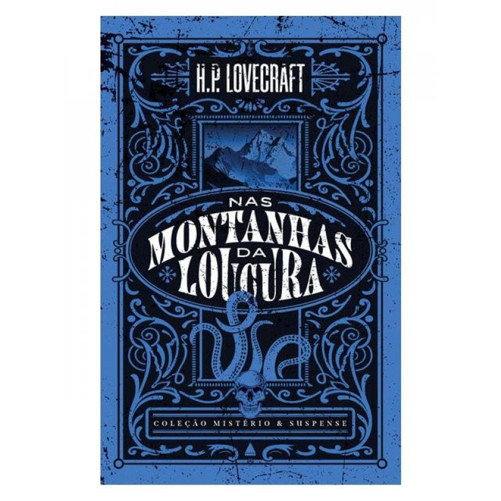 Coleção Mistério E Suspense: Nas Montanhas Da Loucura