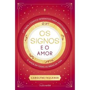 Os Signos E O Amor
