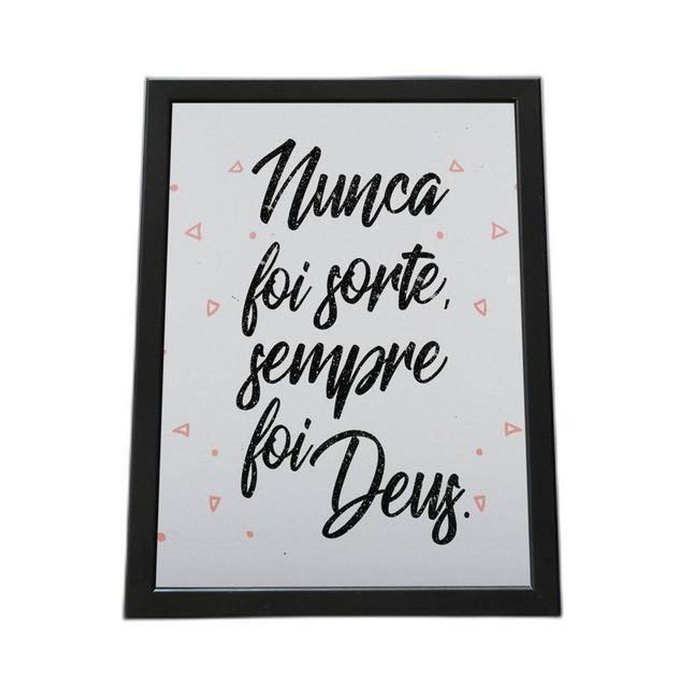 Quadro Com Moldura Nunca Foi Sorte Sempre Foi Deus 5