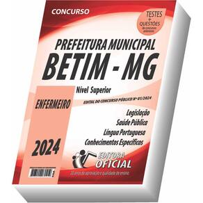 Apostila Prefeitura De Betim - Mg - Enfermeiro