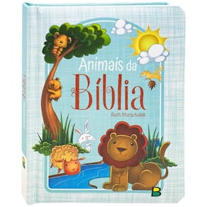 Bíblia dos Animais - Deus, Criador - Capa Dura Almofadada