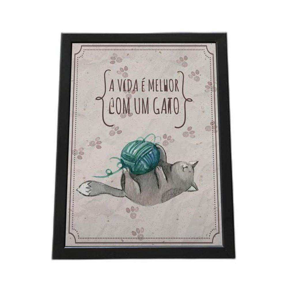 Quadro Com Moldura A Vida É Melhor Com Gato