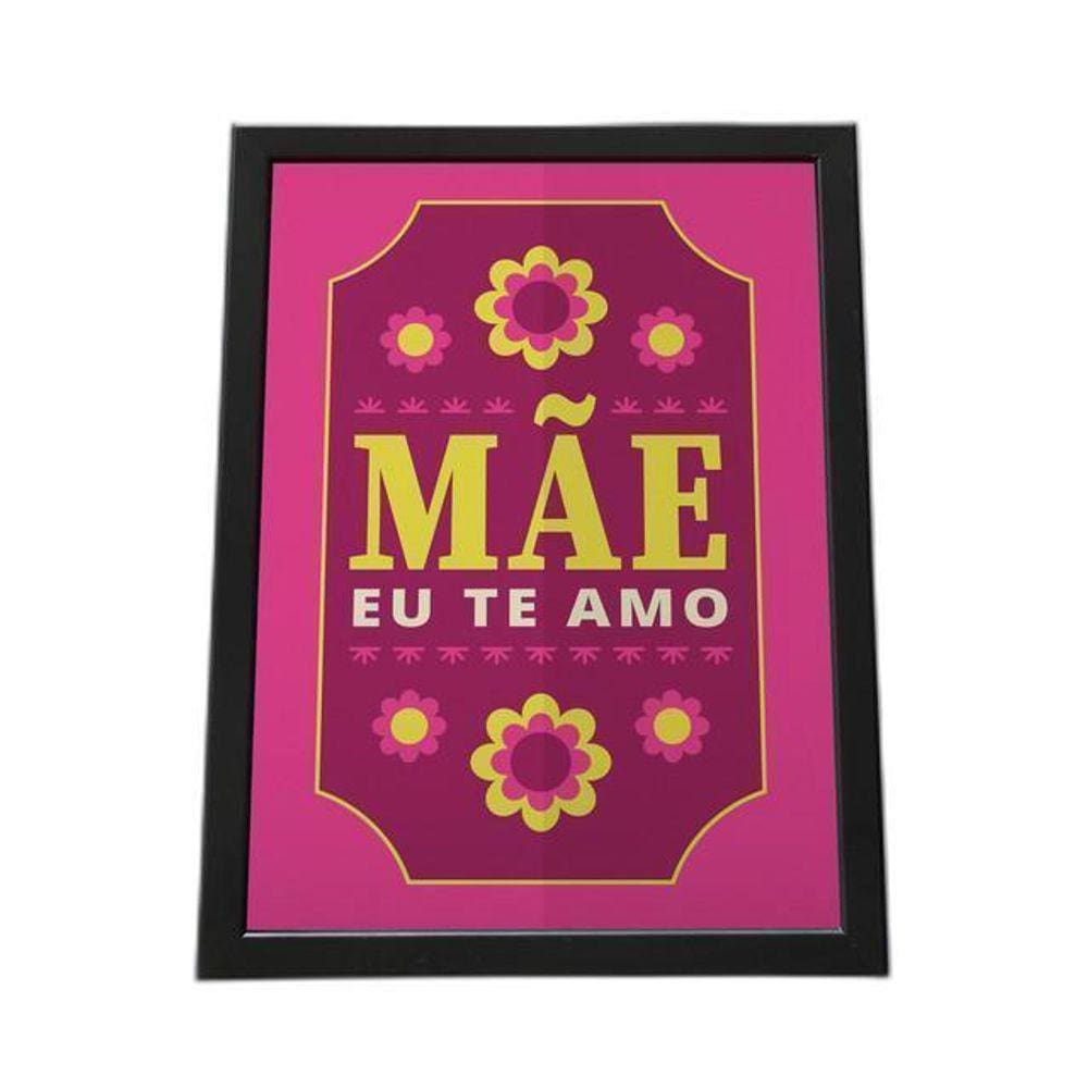 Quadro Com Moldura Mãe Eu Te Amo, Rosas 4