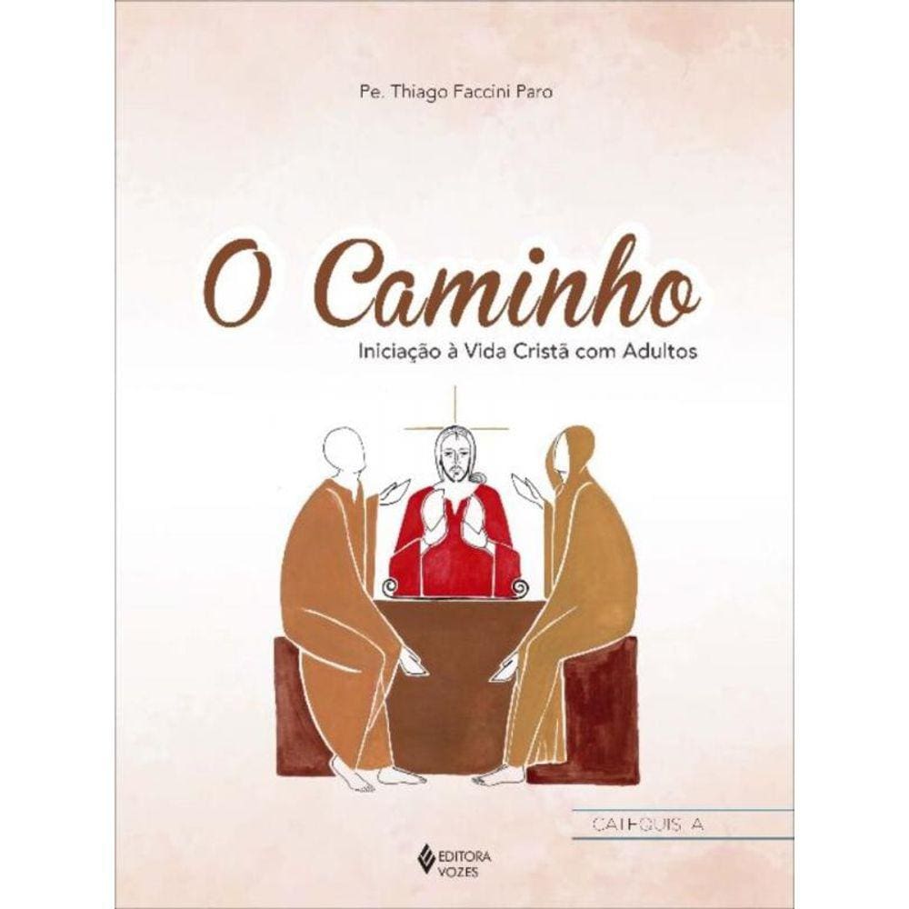 Caminho   Catequista, O