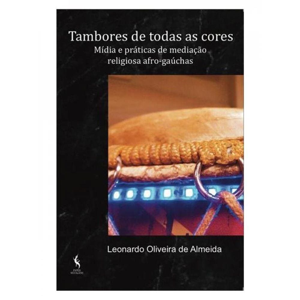 Tambores De Todas As Cores