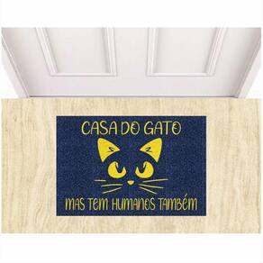 Tapete Casa do Gato Mas Tem Humanos Aqui Também 60X40 cm.