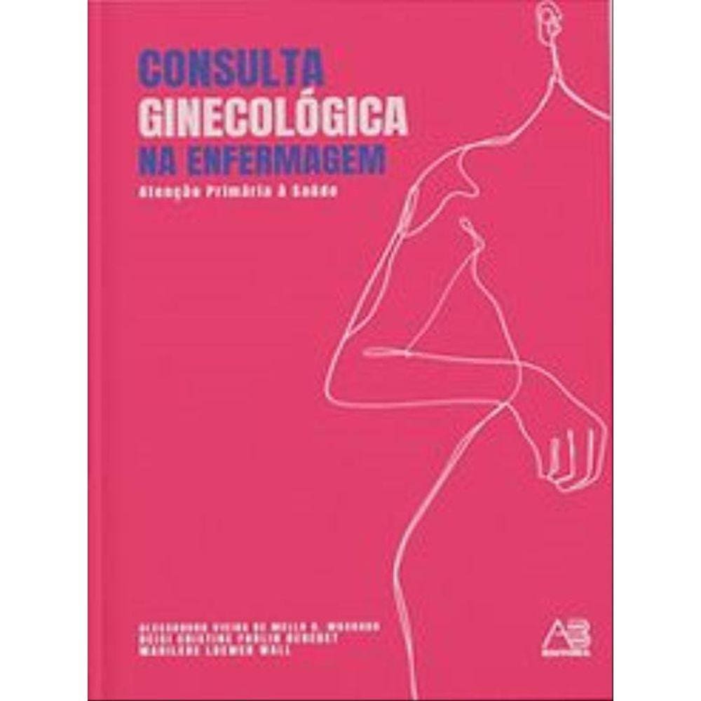 Consulta Ginecológica Na Enfermagem