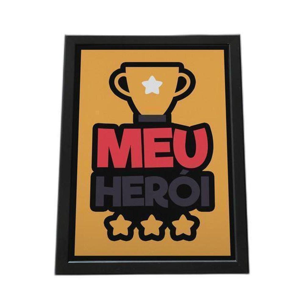 Quadro Com Moldura Meu Héroi, Campeão