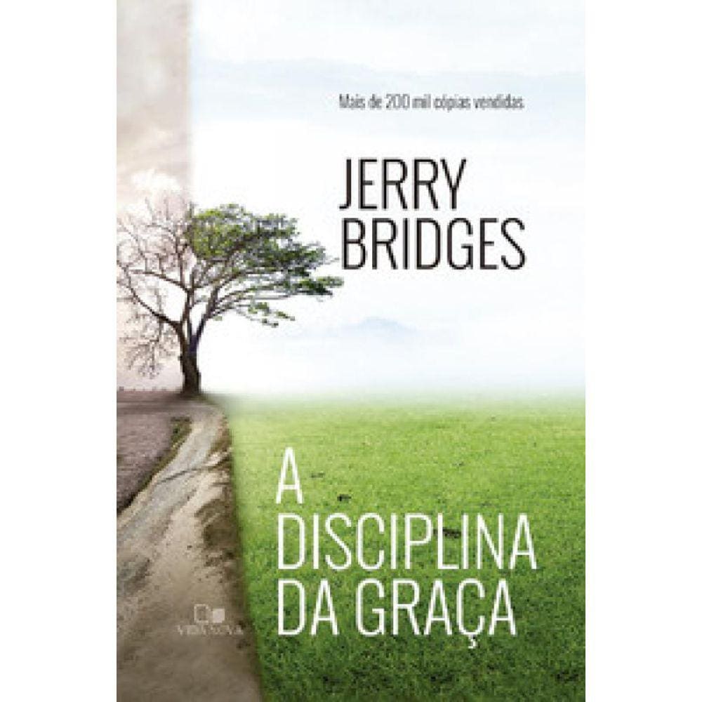 Disciplina Da Graça, A