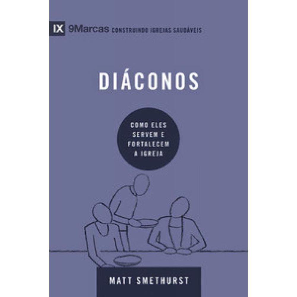 Série 9Marcas - Diáconos
