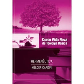 Curso Vida Nova De Teologia Básica - Vol. 13 - Hermenêutica