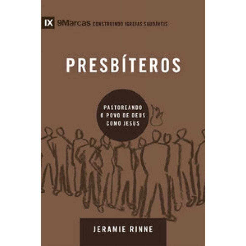 Série 9Marcas - Presbíteros