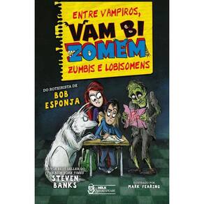 Livro Vambizomem Entre Vampiros, Zumbis E Lobisomens