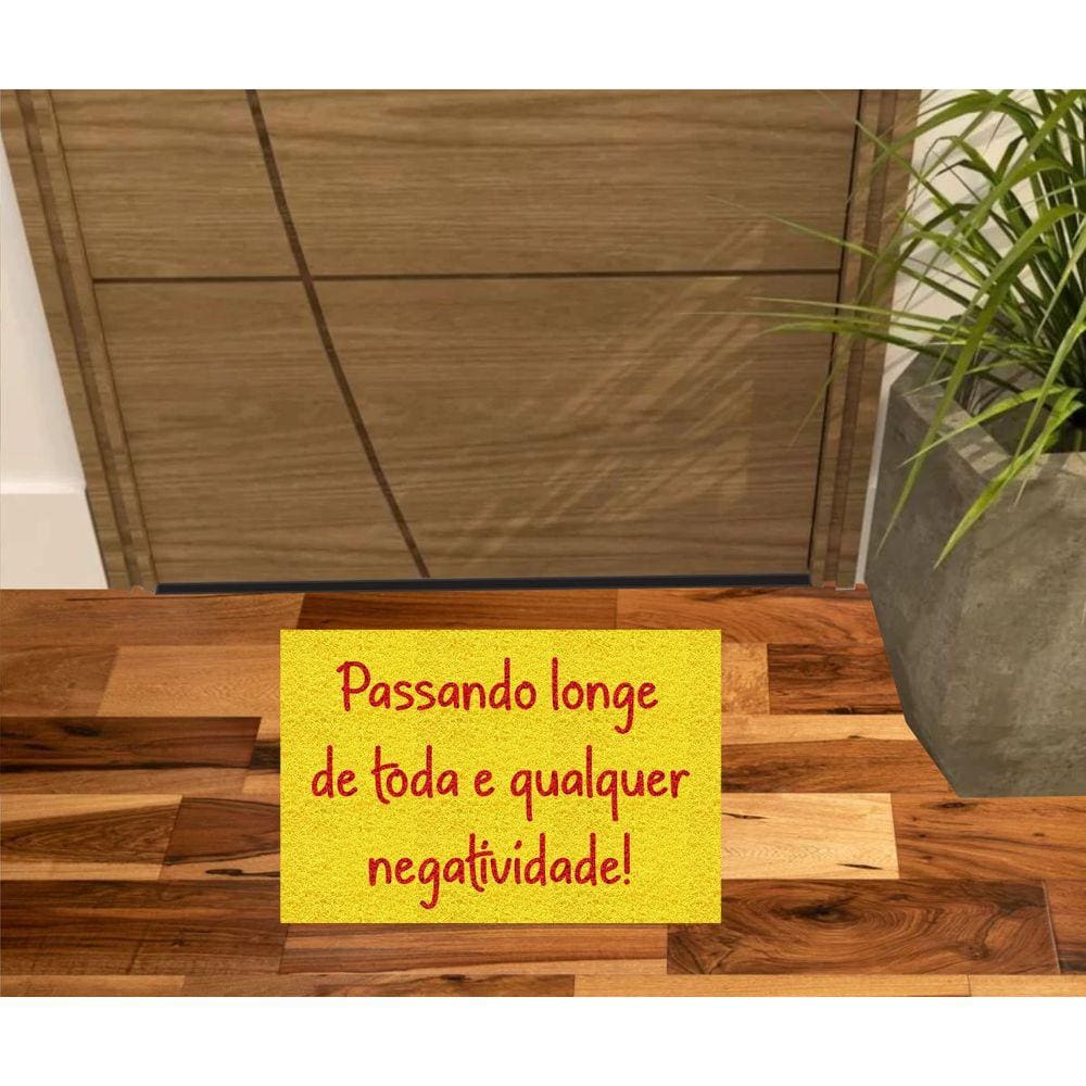 Tapete Passando Longe De Toda e Qualquer Negatividade! 60X40