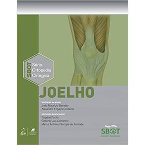 Joelho Serie Tecnicas Cirurgicas Em Ortopedia Sbot