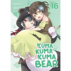 Kuma Kuma Kuma Bear - Vol. 16