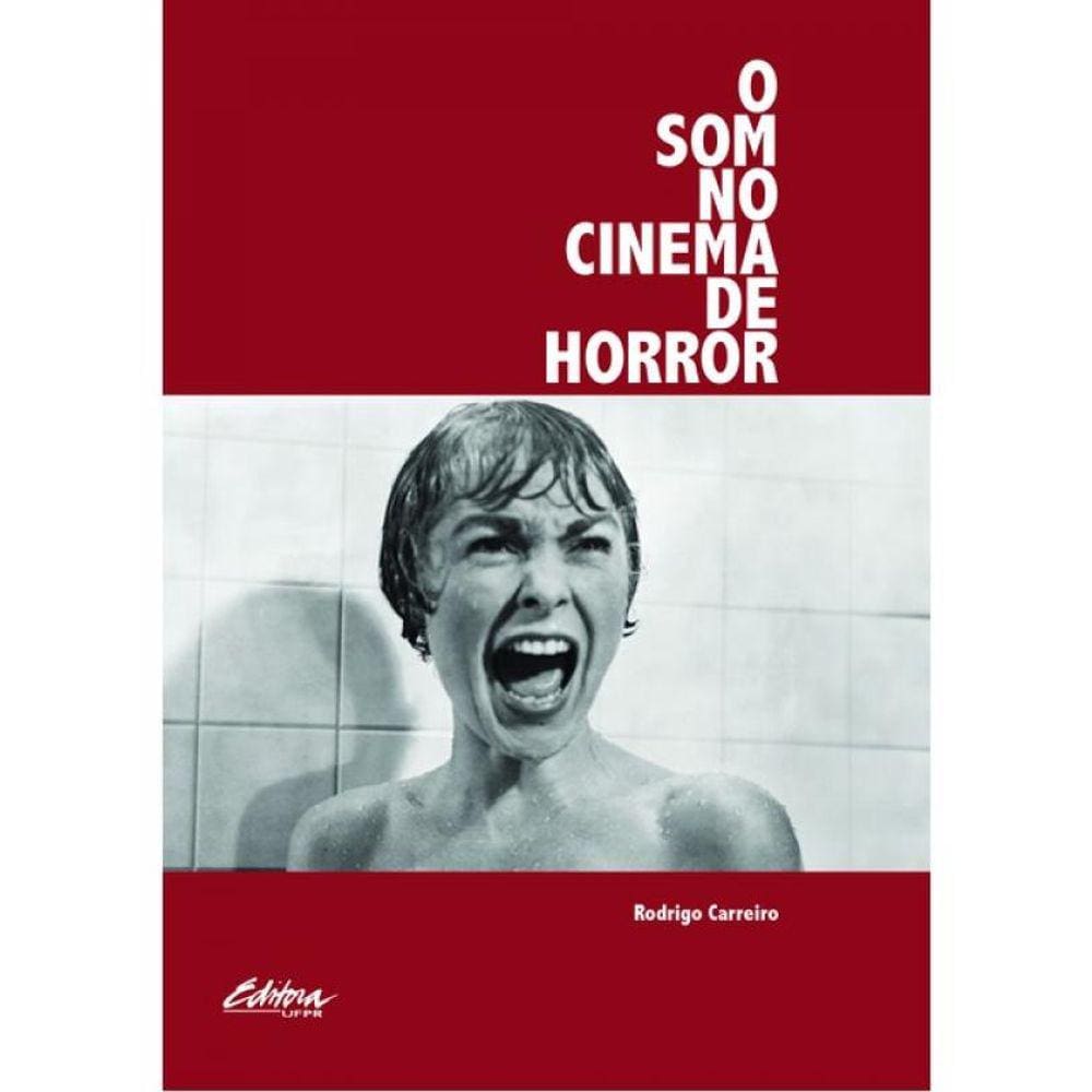 O Som No Cinema De Horror - Vol. 1