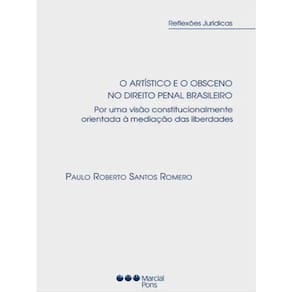 O Artístico E O Obsceno No Direito Penal Brasileiro - 2022