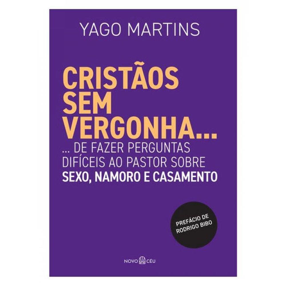 Cristãos Sem Vergonha...