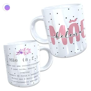Caneca Dia Das Mães Personalizada Nome e Significado - Alça e Interior Rosa ou Branca - 325ml