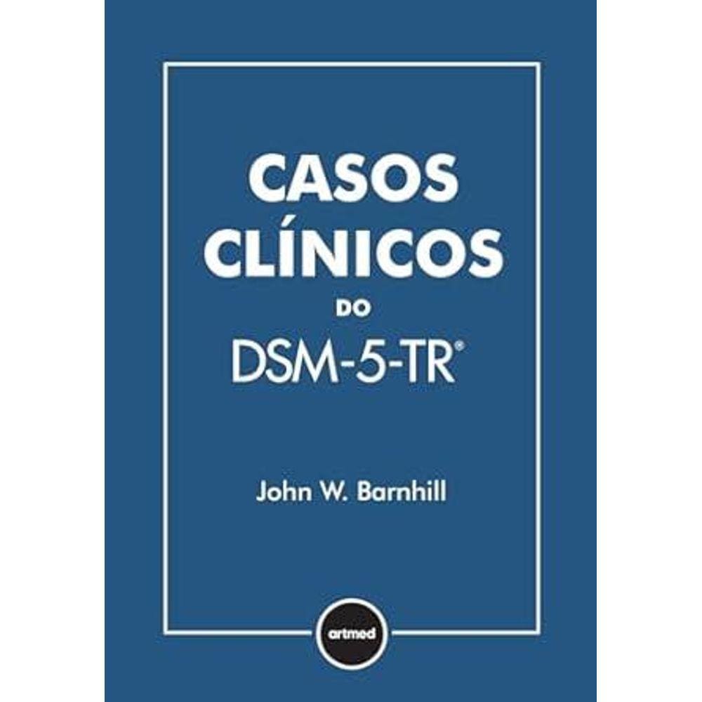 Casos Clínicos do DSM-5-TR
