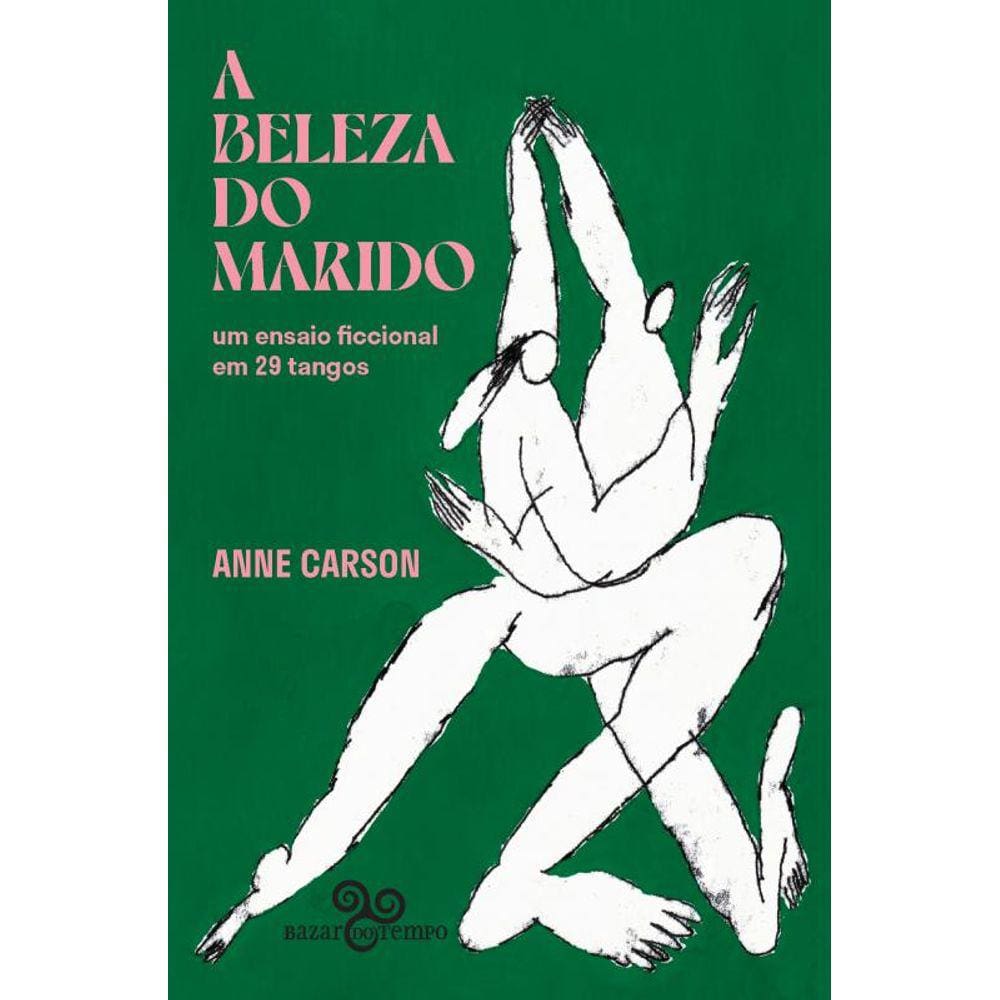 A beleza do marido: um ensaio ficcional em 29 tangos