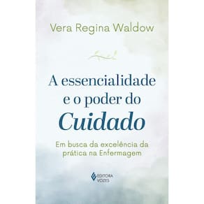 A essencialidade e o poder do cuidado (0105)
