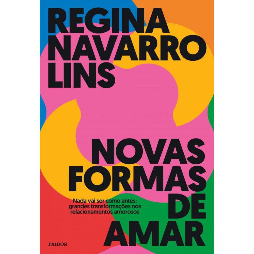 Novas formas de amar: 2ª edição