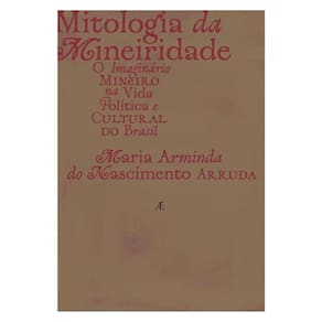 Mitologia Da Mineiridade