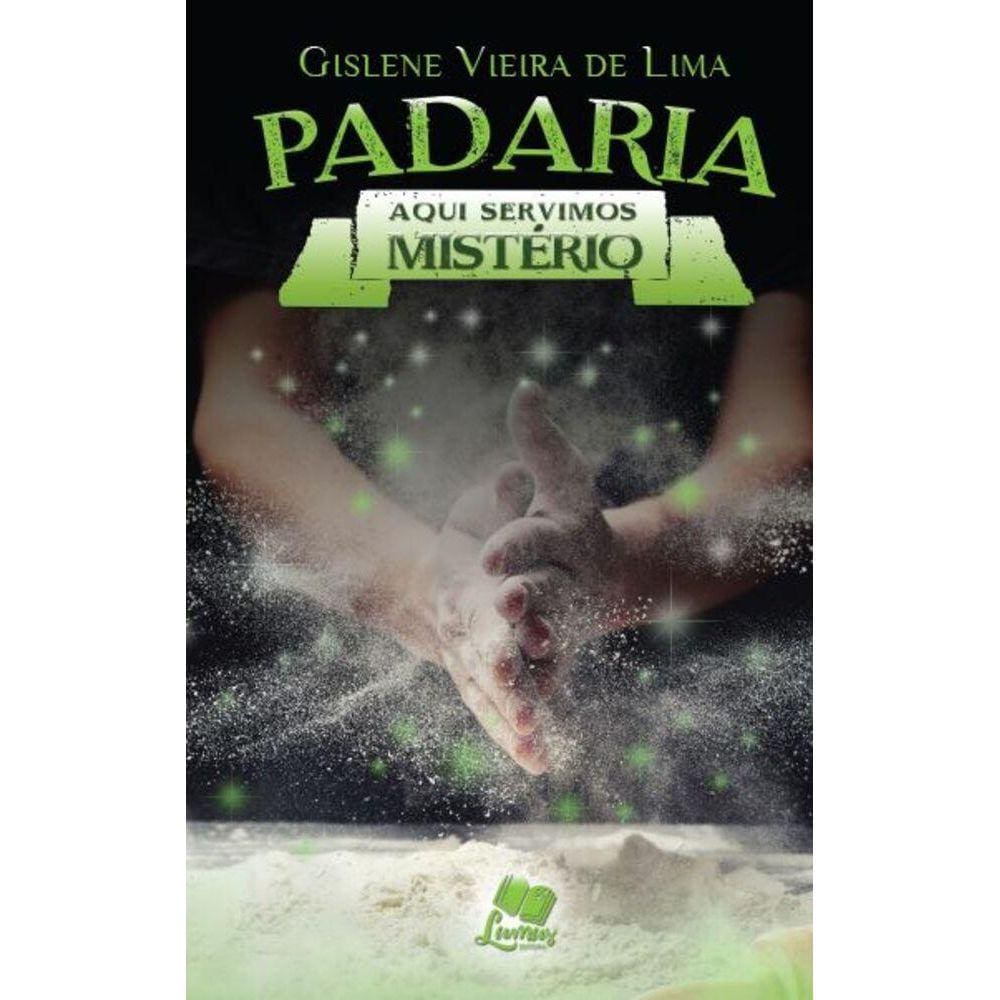 Padaria: Aqui servimos mistério