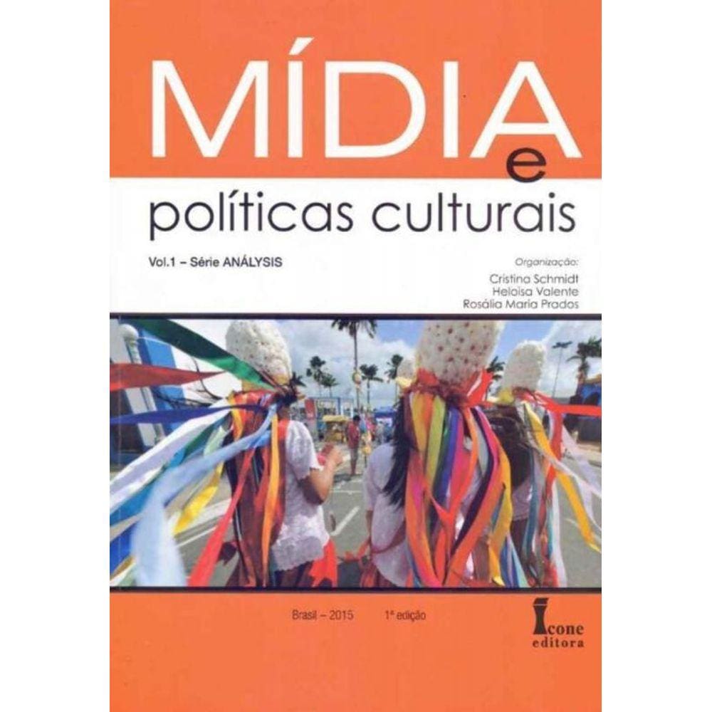 Mídia e Políticas Culturais - Vol. 01