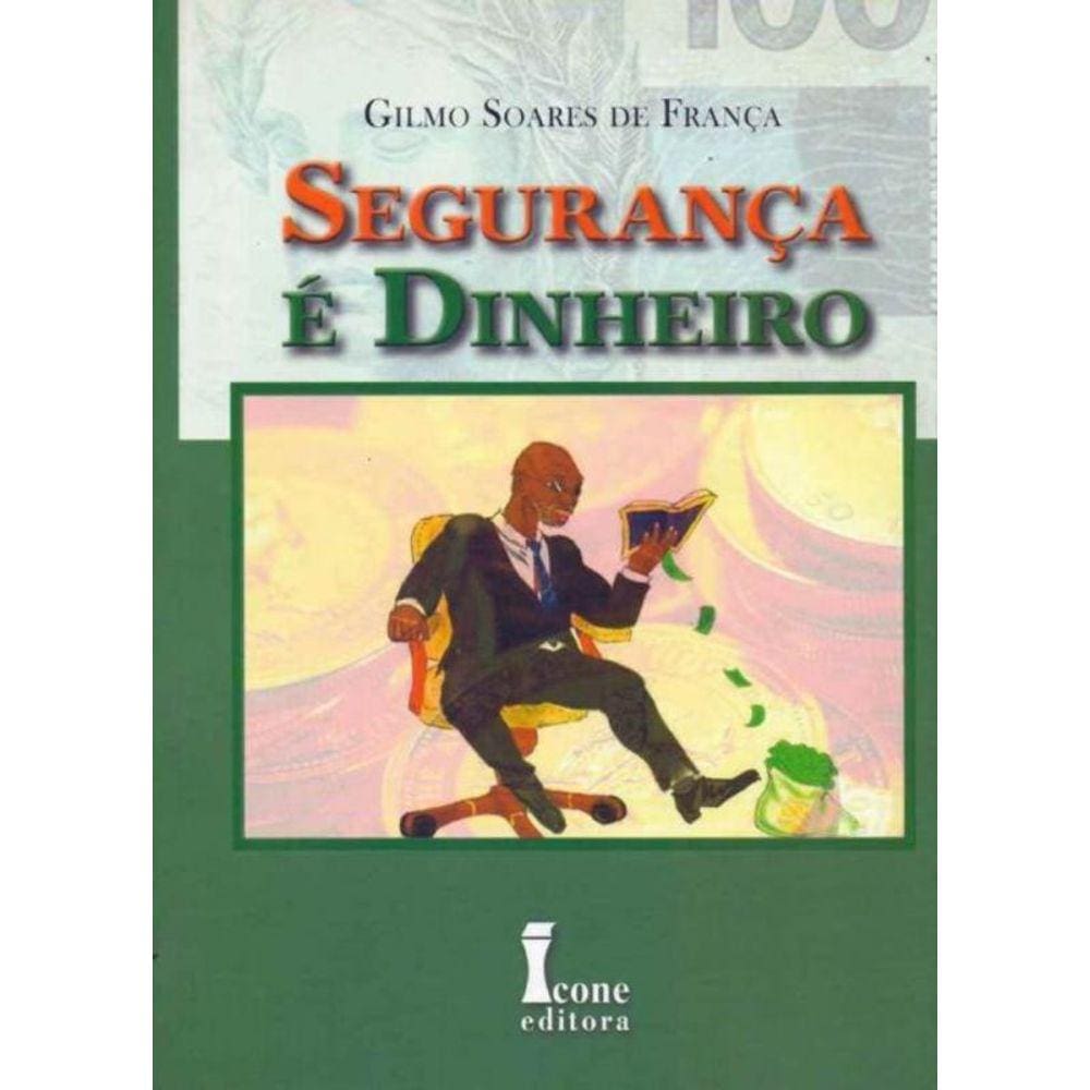 Segurança é Dinheiro
