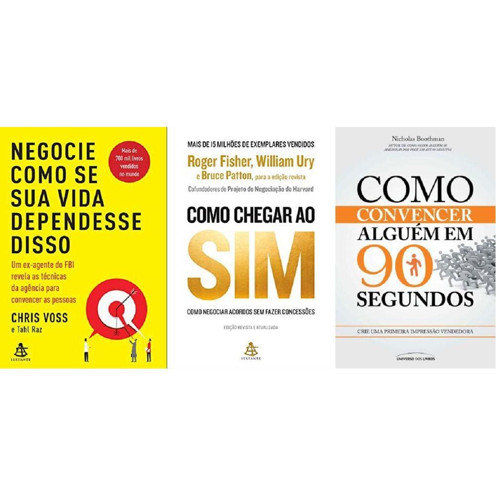 Kit 3 Livros Negocie Como Se Sua Vida Dependesse Disso +