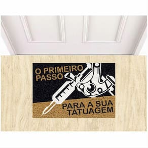 Tapete Capacho O Primeiro Passo Para Sua Tatuagem 60X40 cm.