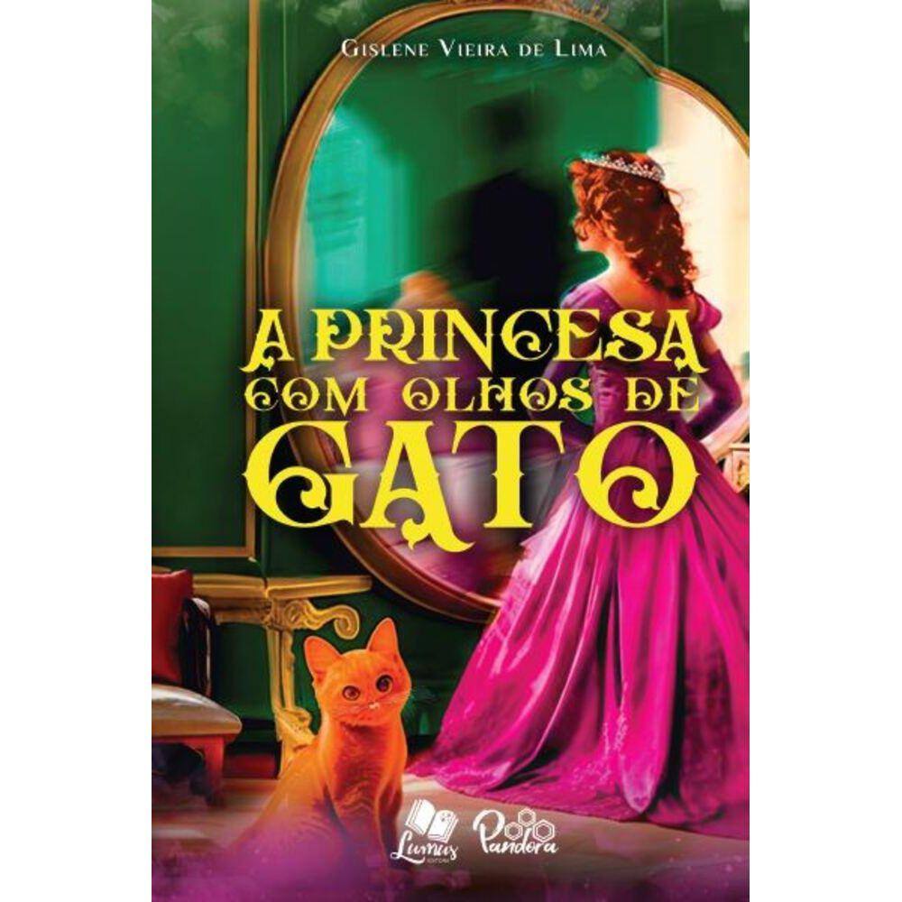Princesa com Olhos de Gato, A